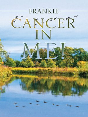 cover image of Cancer in Me!